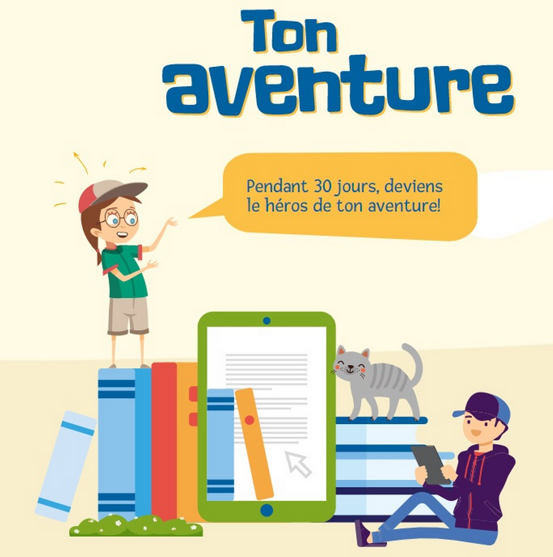 Ton aventure